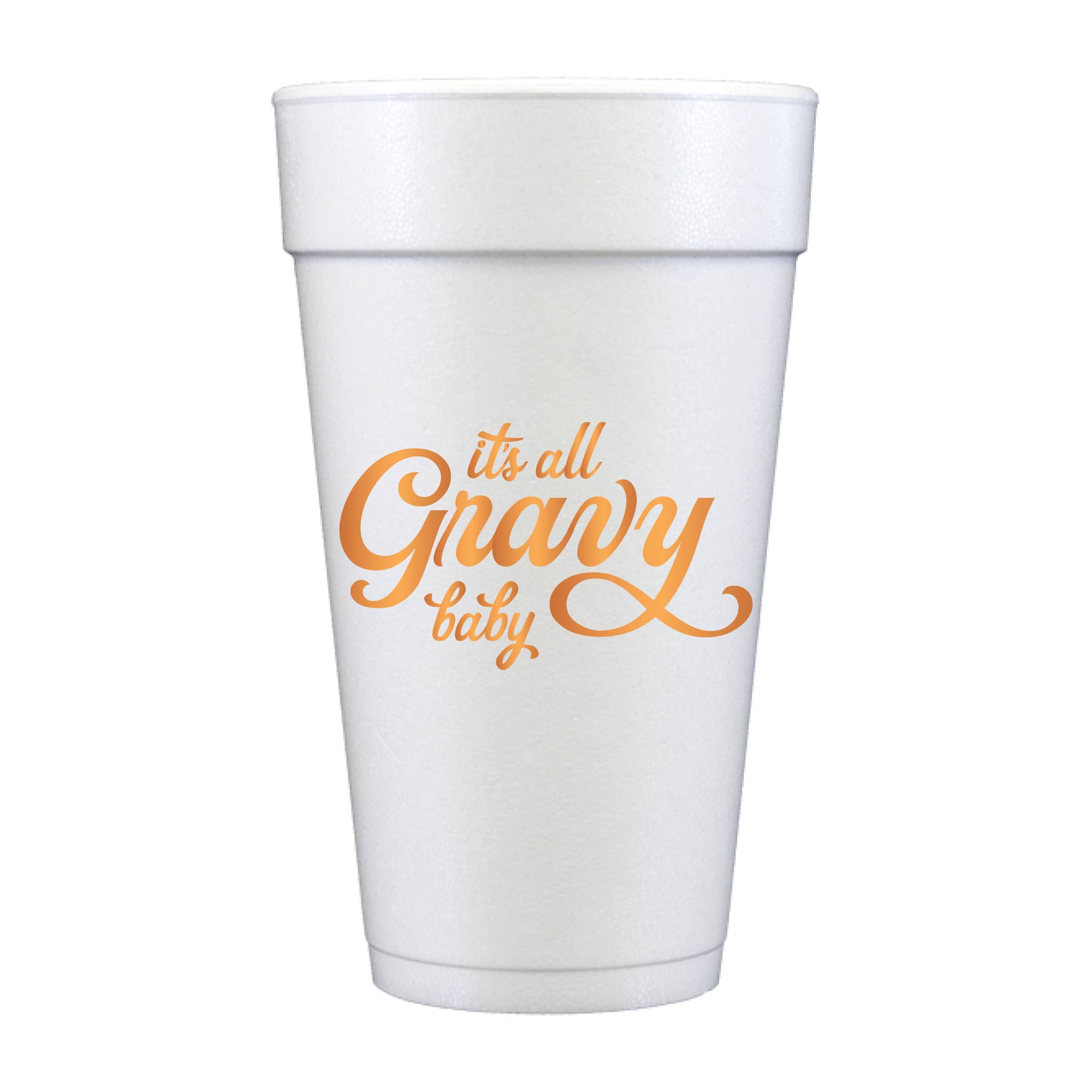 It's All Gravy Baby Thanksgiving Foam Cups - Fall